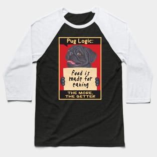 Black Pug holding sign Baseball T-Shirt